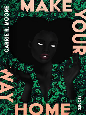 cover image of Make Your Way Home